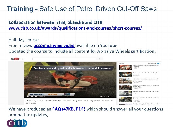 Training - Safe Use of Petrol Driven Cut-Off Saws Collaboration between Stihl, Skanska and