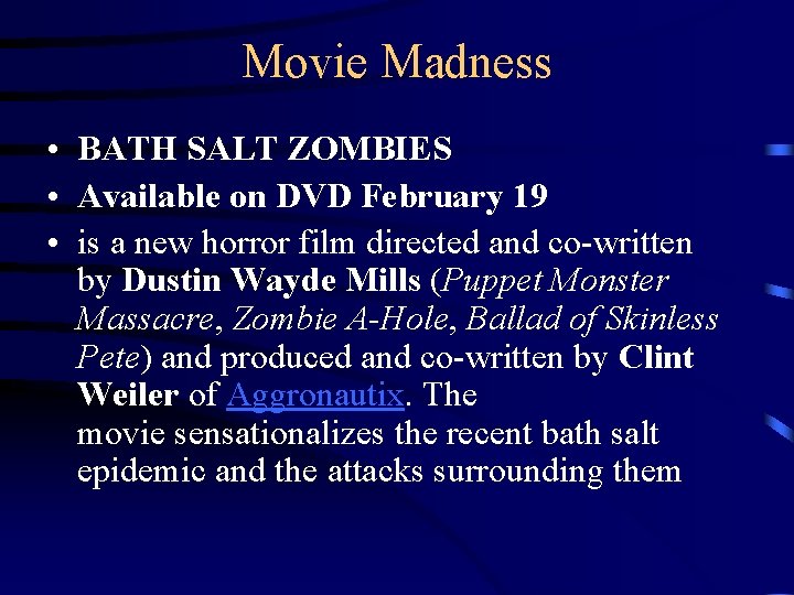 Movie Madness • BATH SALT ZOMBIES • Available on DVD February 19 • is