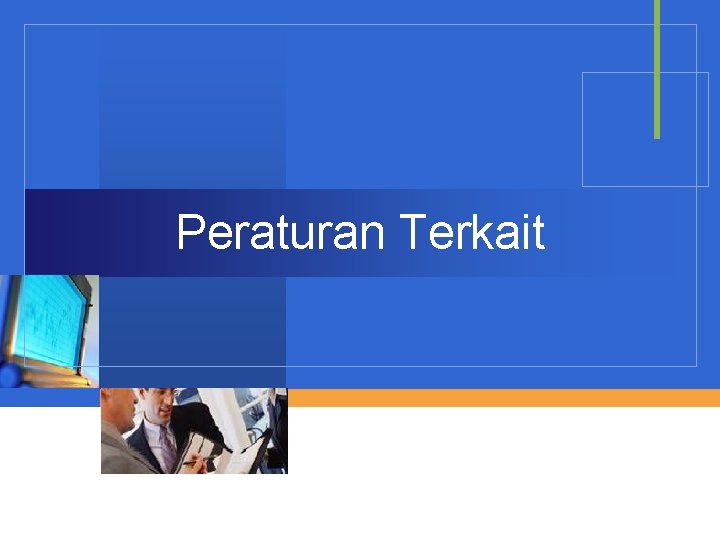 Peraturan Terkait 