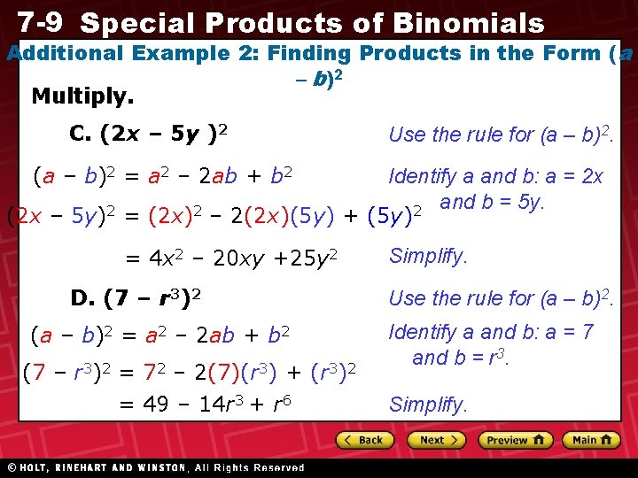 7 -9 Special Products of Binomials Additional Example 2: Finding Products in the Form