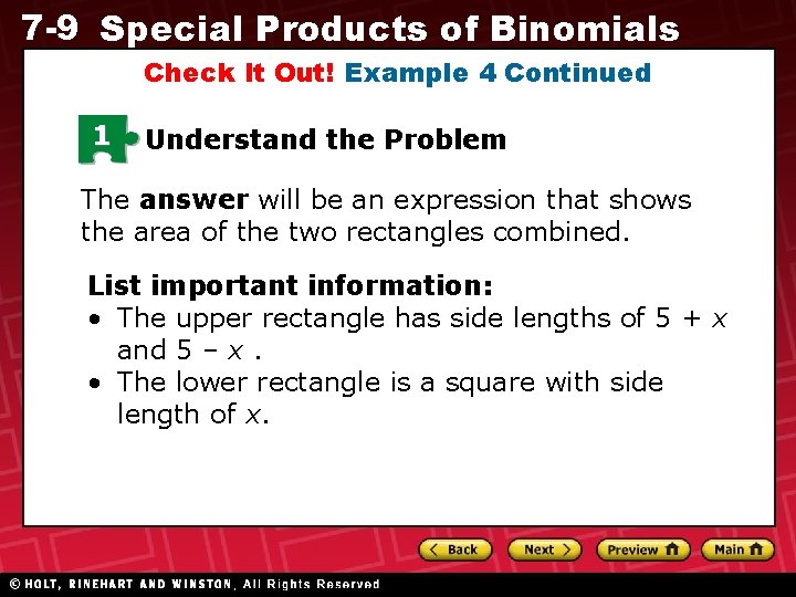 7 -9 Special Products of Binomials Check It Out! Example 4 Continued 1 Understand