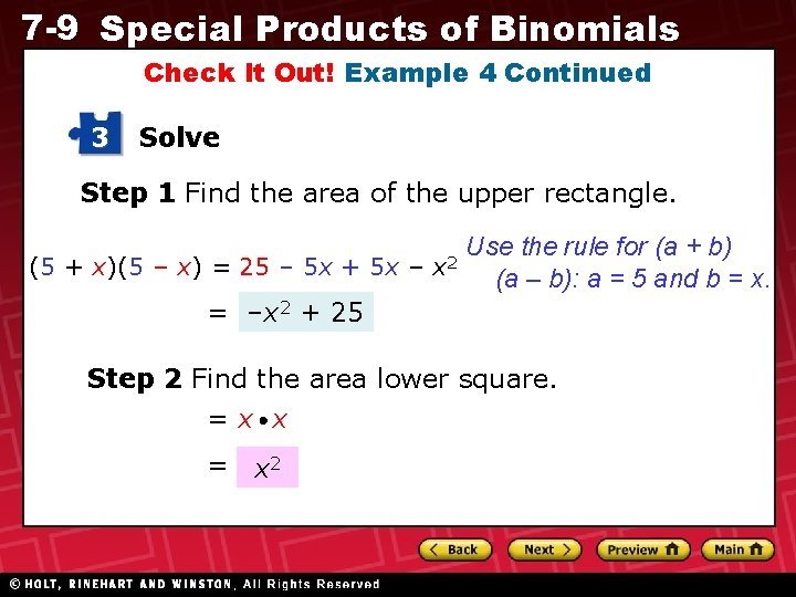 7 -9 Special Products of Binomials Check It Out! Example 4 Continued 3 Solve