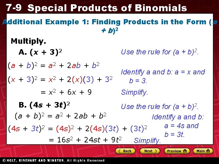 7 -9 Special Products of Binomials Additional Example 1: Finding Products in the Form