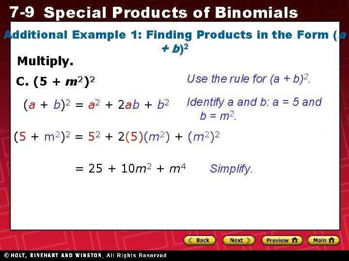 7 -9 Special Products of Binomials Additional Example 1: Finding Products in the Form