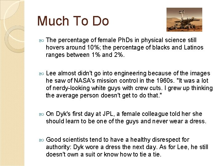 Much To Do The percentage of female Ph. Ds in physical science still hovers Much To Do The percentage of female Ph. Ds in physical science still hovers