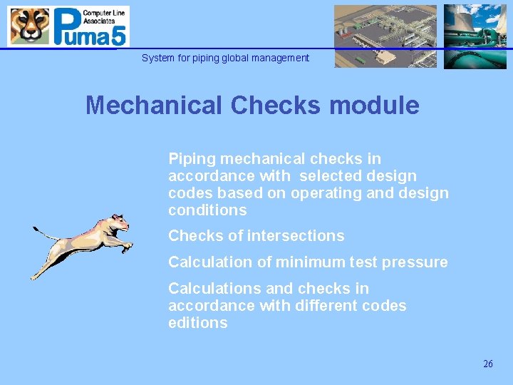 System for piping global management Mechanical Checks module Piping mechanical checks in accordance with