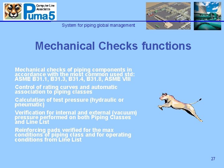 System for piping global management Mechanical Checks functions Mechanical checks of piping components in