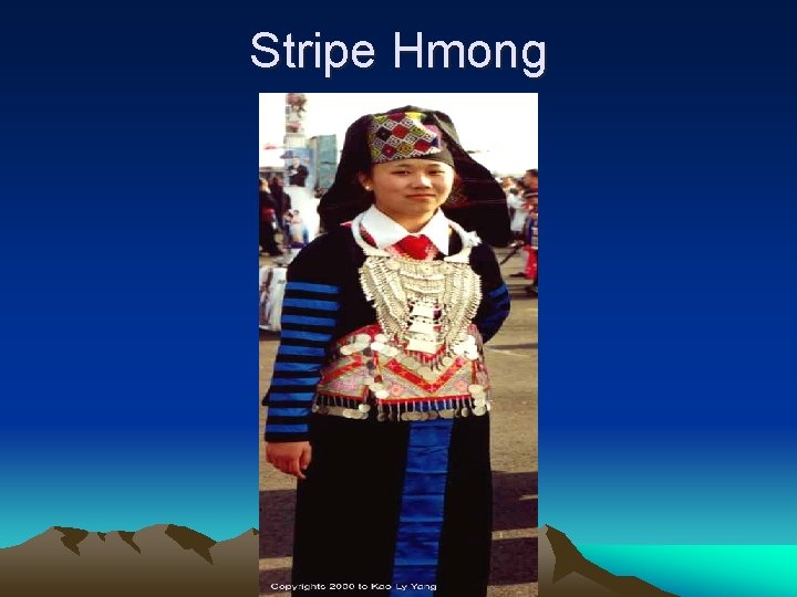 Stripe Hmong 