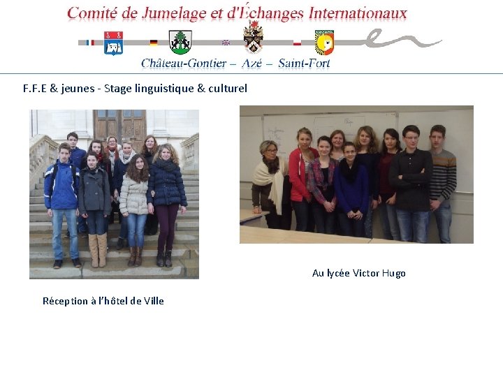 F. F. E & jeunes - Stage linguistique & culturel Au lycée Victor Hugo