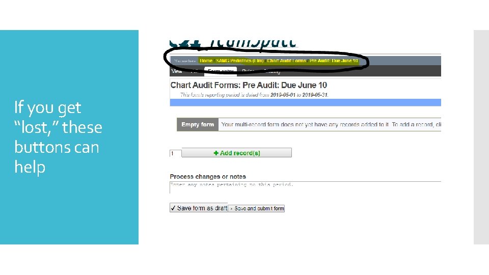 If you get “lost, ” these buttons can help 