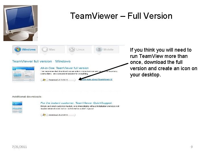 Team. Viewer – Full Version If you think you will need to run Team.