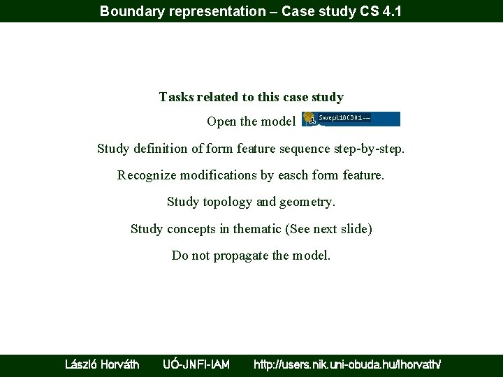 Boundary representation – Case study CS 4. 1 Tasks related to this case study