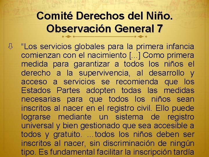 Comité Derechos del Niño. Observación General 7 “Los servicios globales para la primera infancia