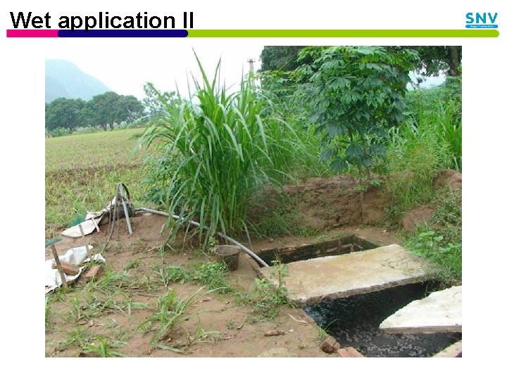 Wet application II 