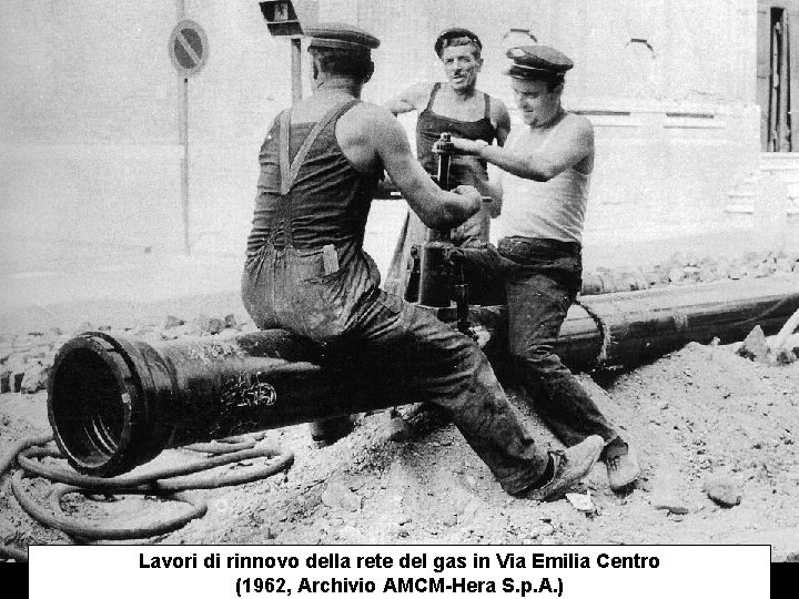 Lavori di rinnovo della rete del gas in Via Emilia Centro (1962, Archivio AMCM-Hera