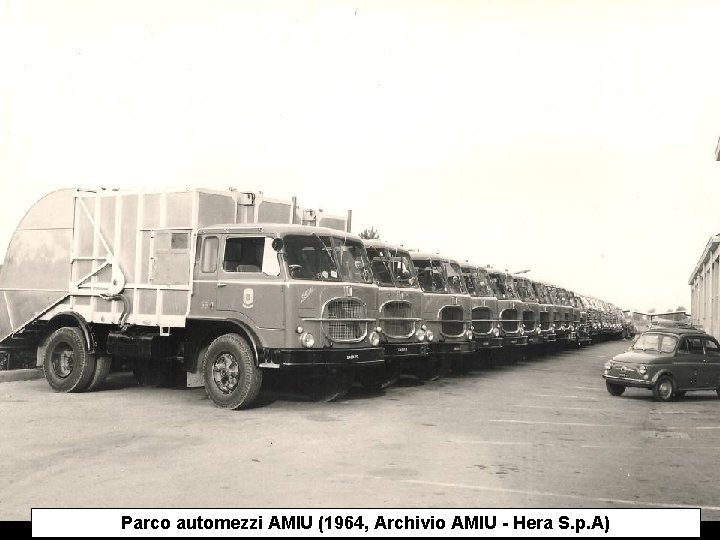 Parco automezzi AMIU (1964, Archivio AMIU - Hera S. p. A) 