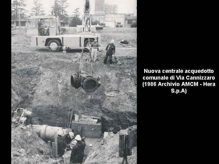 Nuova centrale acquedotto comunale di Via Cannizzaro (1986 Archivio AMCM - Hera S. p.