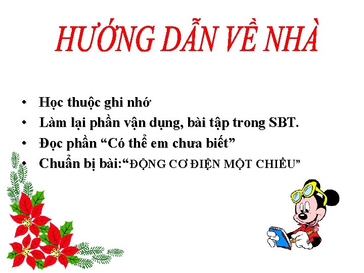  • • Học thuộc ghi nhớ Làm lại phần vận dụng, bài tập