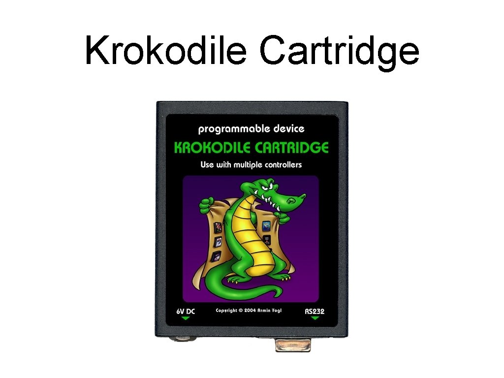 Krokodile Cartridge 