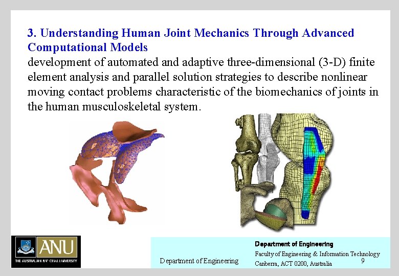 3. Understanding Human Joint Mechanics Through Advanced Computational Models development of automated and adaptive