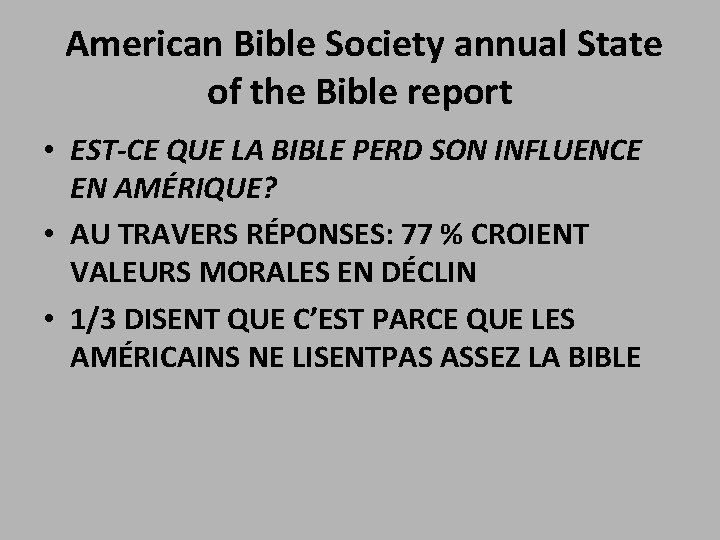  American Bible Society annual State of the Bible report • EST-CE QUE LA