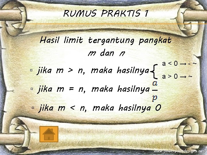 RUMUS PRAKTIS 1 Hasil limit tergantung pangkat m dan n ▫ jika m >