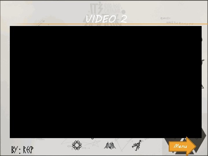 VIDEO 2 Menu 