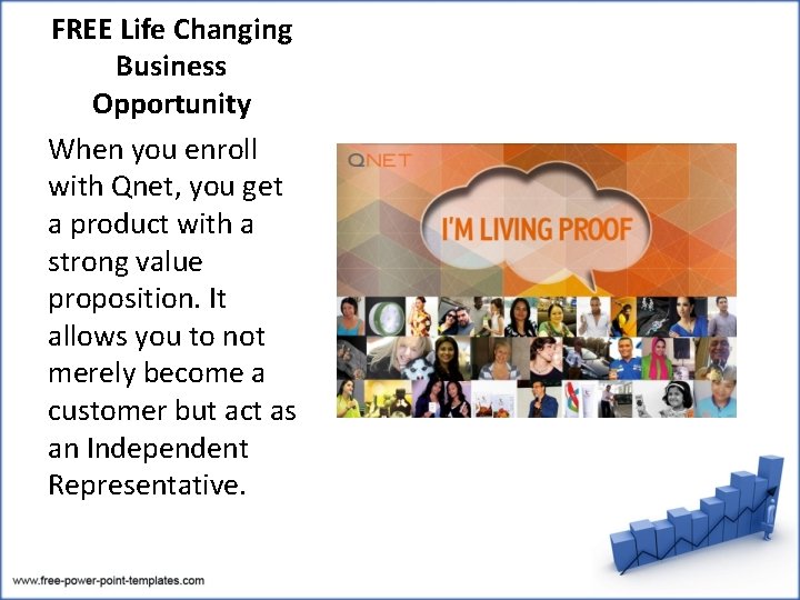 FREE Life Changing Business Opportunity When you enroll with Qnet, you get a product