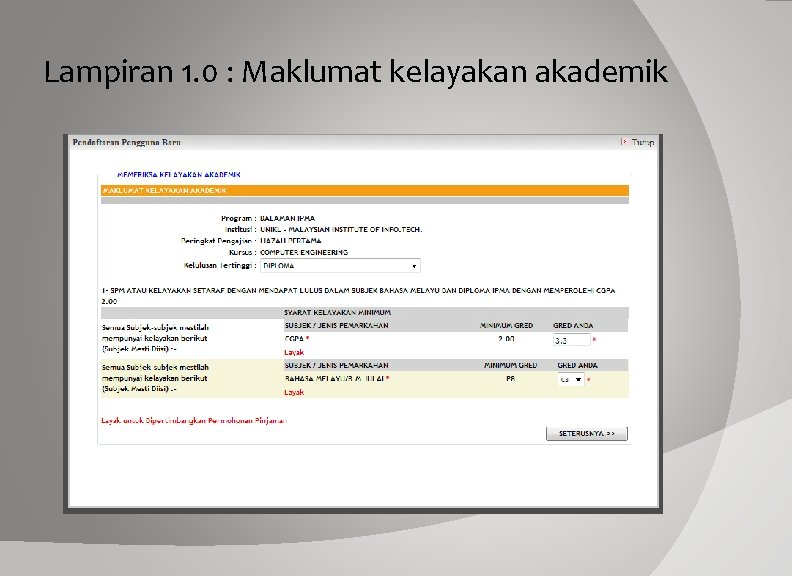 Lampiran 1. 0 : Maklumat kelayakan akademik 