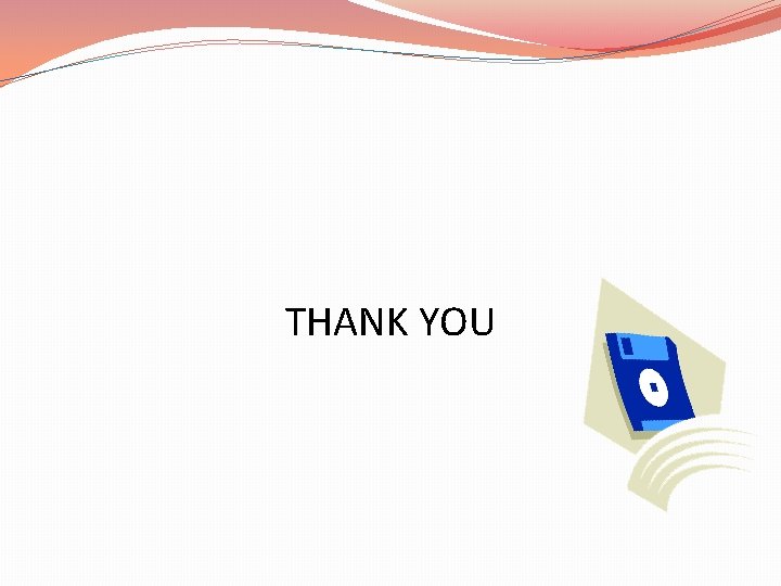 THANK YOU 