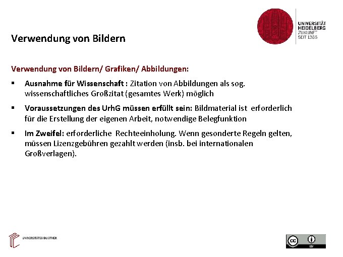 Verwendung von Bildern/ Grafiken/ Abbildungen: Ausnahme für Wissenschaft : Zitation von Abbildungen als sog.