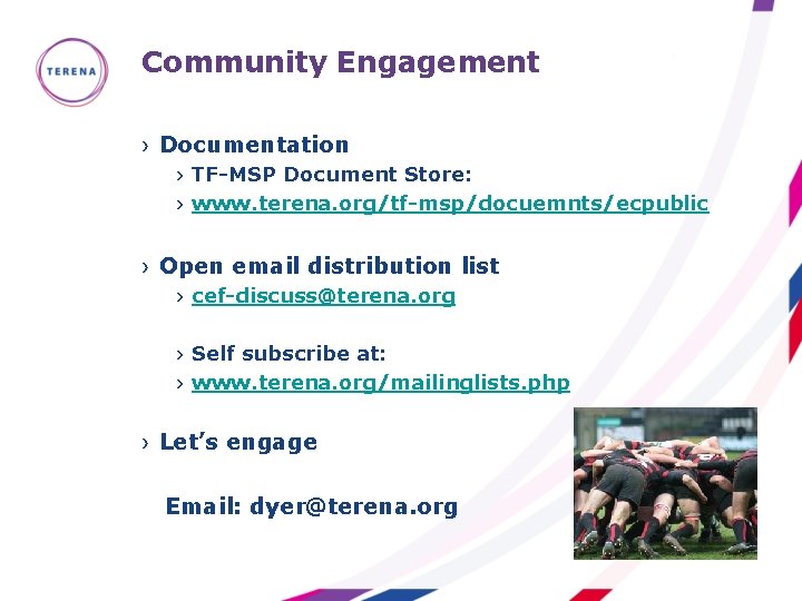 Community Engagement › Documentation › TF-MSP Document Store: › www. terena. org/tf-msp/docuemnts/ecpublic › Open