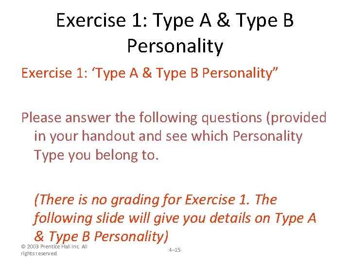 Exercise 1: Type A & Type B Personality Exercise 1: ‘Type A & Type