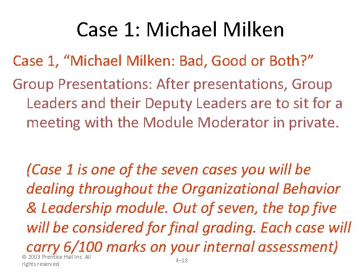 Case 1: Michael Milken Case 1, “Michael Milken: Bad, Good or Both? ” Group
