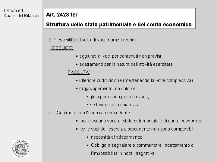 Lettura ed Analisi del Bilancio Art. 2423 ter – Struttura dello stato patrimoniale e