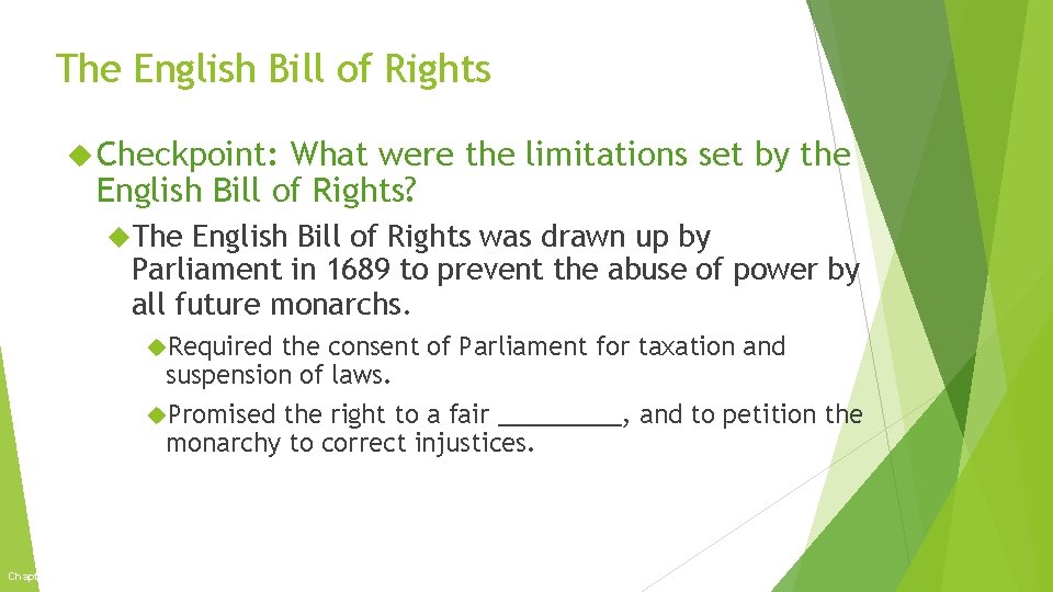 The English Bill of Rights Checkpoint: What were the limitations set by the English