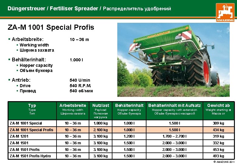 Düngerstreuer / Fertiliser Spreader / Распределитель удобрений ZA-M 1001 Special Profis § Arbeitsbreite: 10