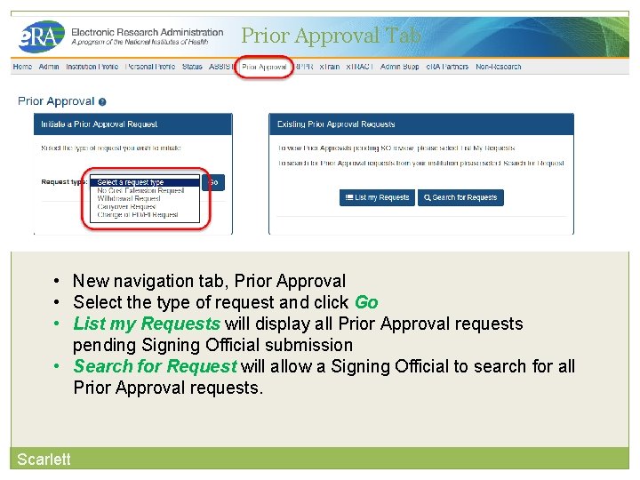 Prior Approval Tab • New navigation tab, Prior Approval • Select the type of