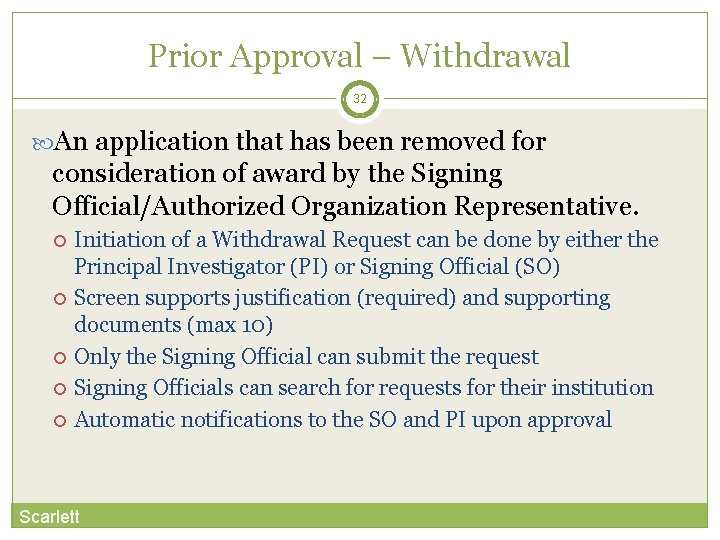 Prior Approval – Withdrawal 32 An application that has been removed for consideration of