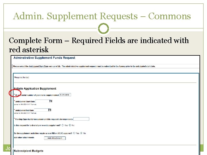 Admin. Supplement Requests – Commons Complete Form – Required Fields are indicated with red