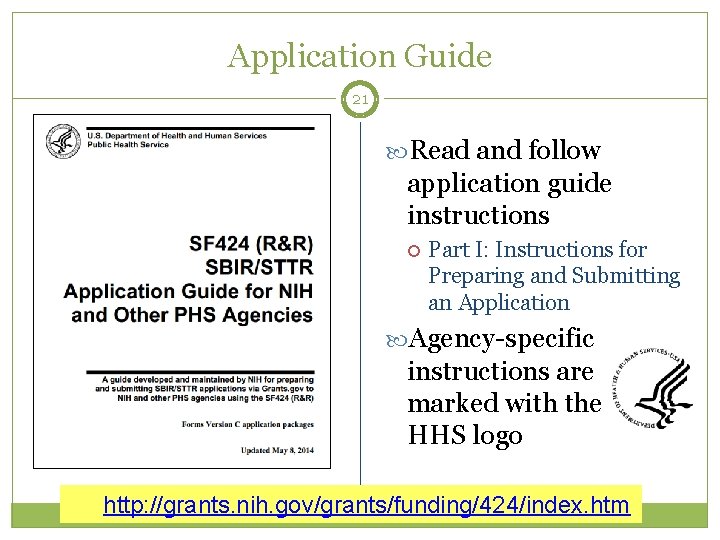 Application Guide 21 Read and follow application guide instructions Part I: Instructions for Preparing