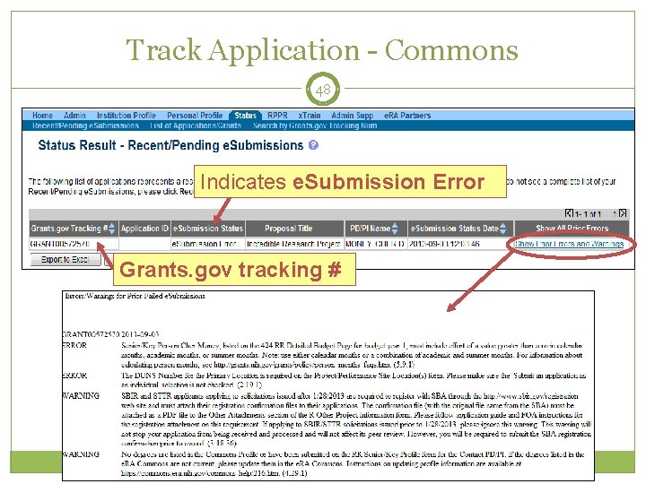 Track Application - Commons 48 Indicates e. Submission Error Grants. gov tracking # 