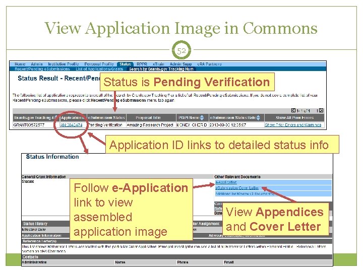 View Application Image in Commons 52 Status is Pending Verification Application ID links to