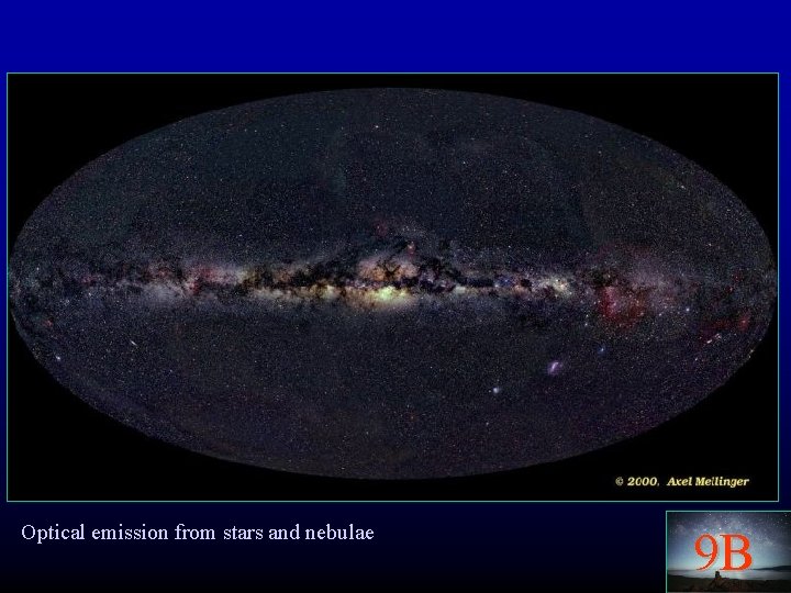 Optical emission from stars and nebulae 9 B 