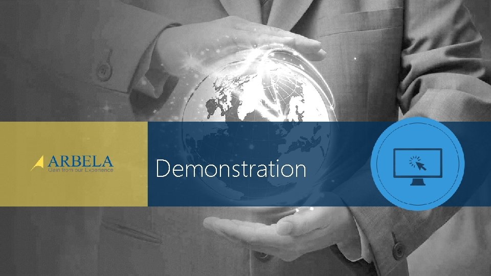 Demonstration © Arbela Technologies Corp www. Arbela. Tech. com @Arbela. Tech 