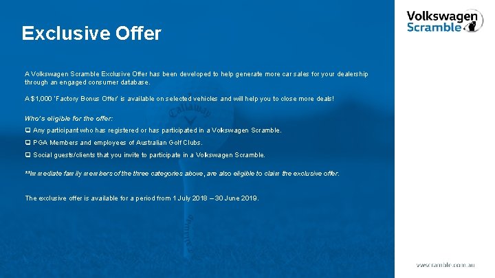 Exclusive Offer A Volkswagen Scramble Exclusive Offer has been developed to help generate more