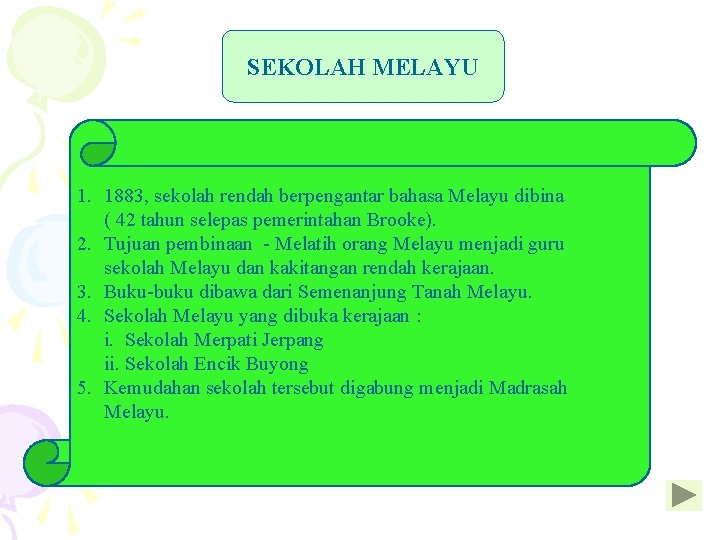 SEKOLAH MELAYU 1. 1883, sekolah rendah berpengantar bahasa Melayu dibina ( 42 tahun selepas SEKOLAH MELAYU 1. 1883, sekolah rendah berpengantar bahasa Melayu dibina ( 42 tahun selepas