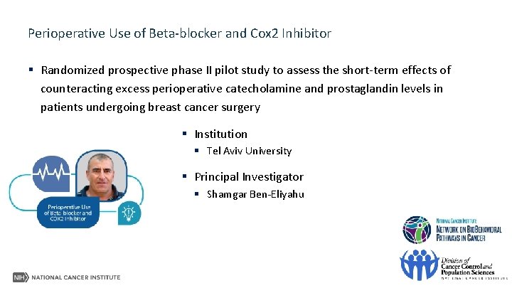 Perioperative Use of Beta-blocker and Cox 2 Inhibitor § Randomized prospective phase II pilot