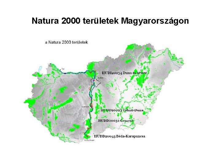 Natura 2000 területek Magyarországon 