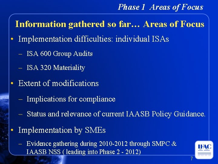 Phase 1 Areas of Focus Information gathered so far… Areas of Focus • Implementation